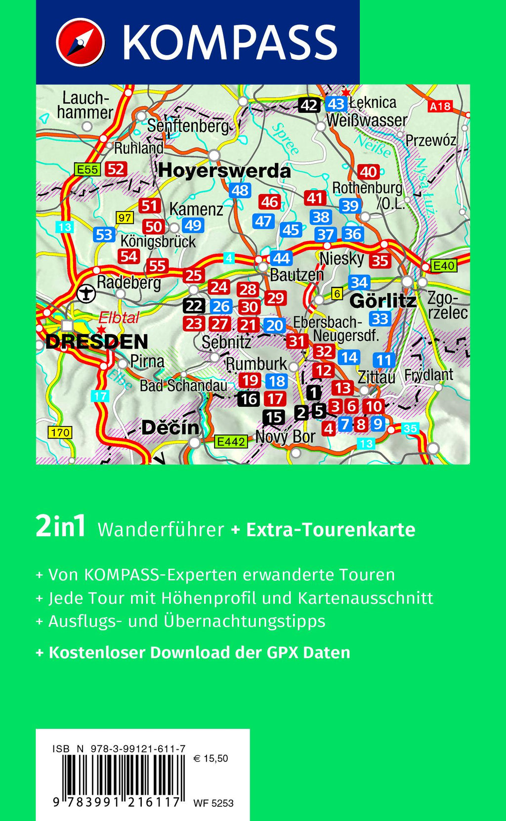 KOMPASS Wanderführer Oberlausitz, Lausitzer Heide-, Teich- und Bergland, mit Zittauer Gebirge, 55 Touren mit Extra-Tourenkarte