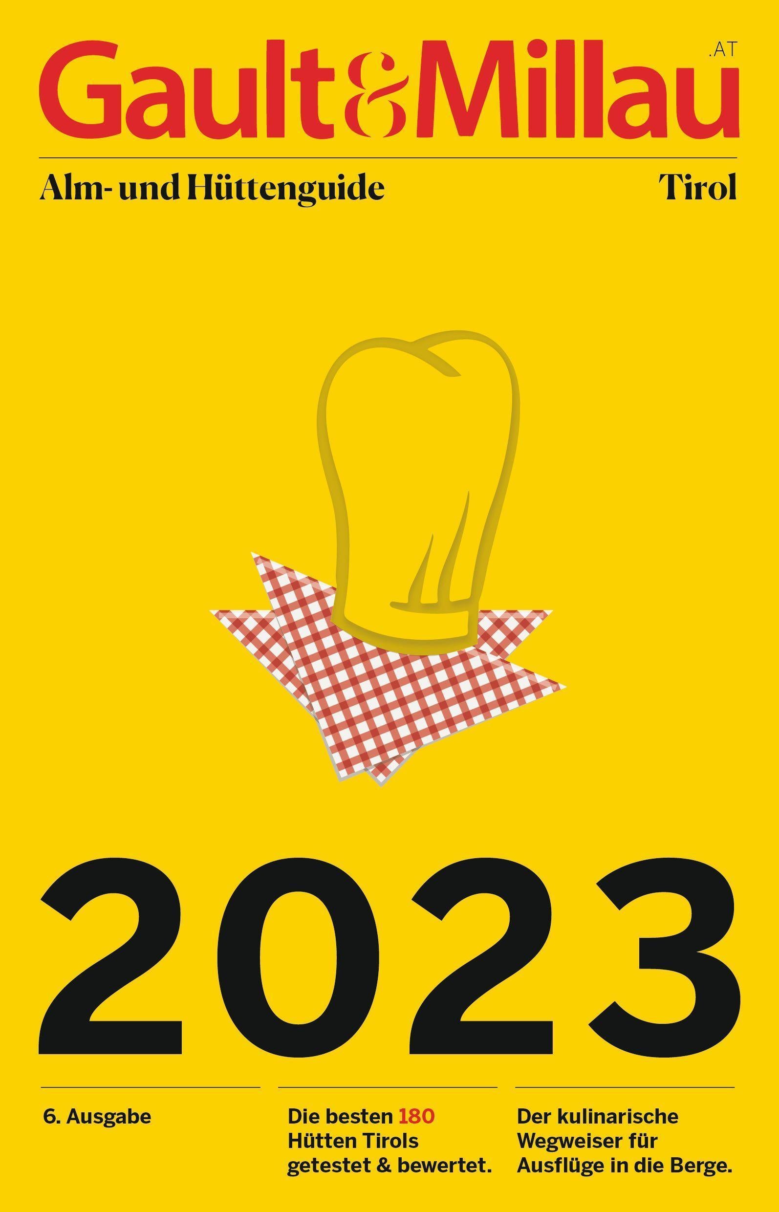 Gault&Millau Alm- und Hüttenguide Tirol 2023