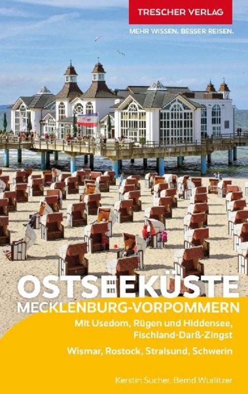 TRESCHER Reiseführer Ostseeküste Mecklenburg-Vorpommern
