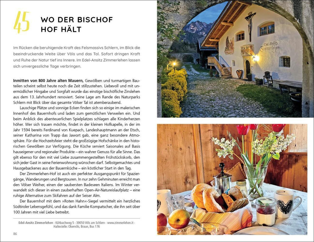 Herzstücke in Südtirol