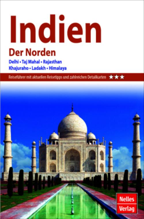 Nelles Guide Reiseführer Indien - Der Norden