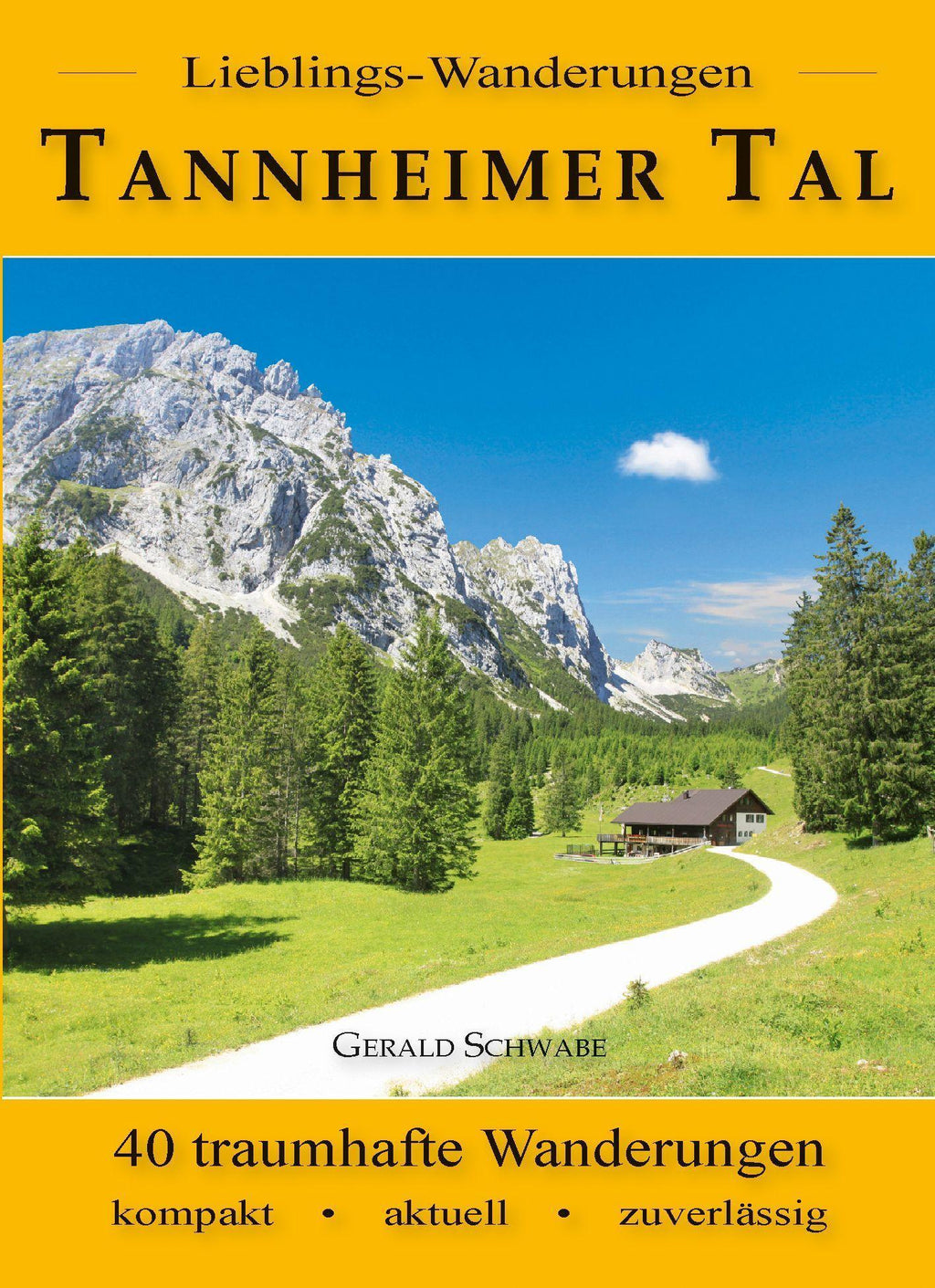 Lieblings-Wanderungen Tannheimer Tal