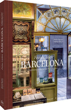 Bildband Feine Läden BARCELONA: Entdecke Barcelona durch Fotografie