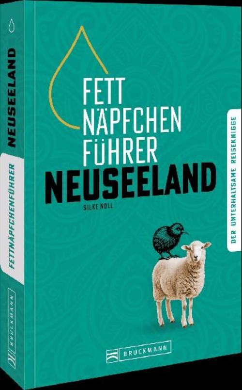 Fettnäpfchenführer Neuseeland