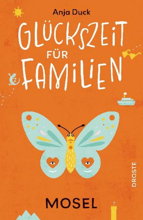 Glückszeit für Familien - Mosel