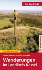 Die Eco Pfade. Wanderungen im Landkreis Kassel