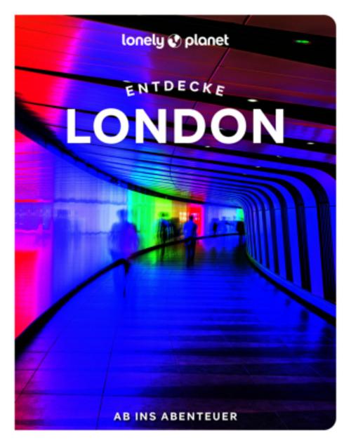 LONELY PLANET Reiseführer Entdecke London