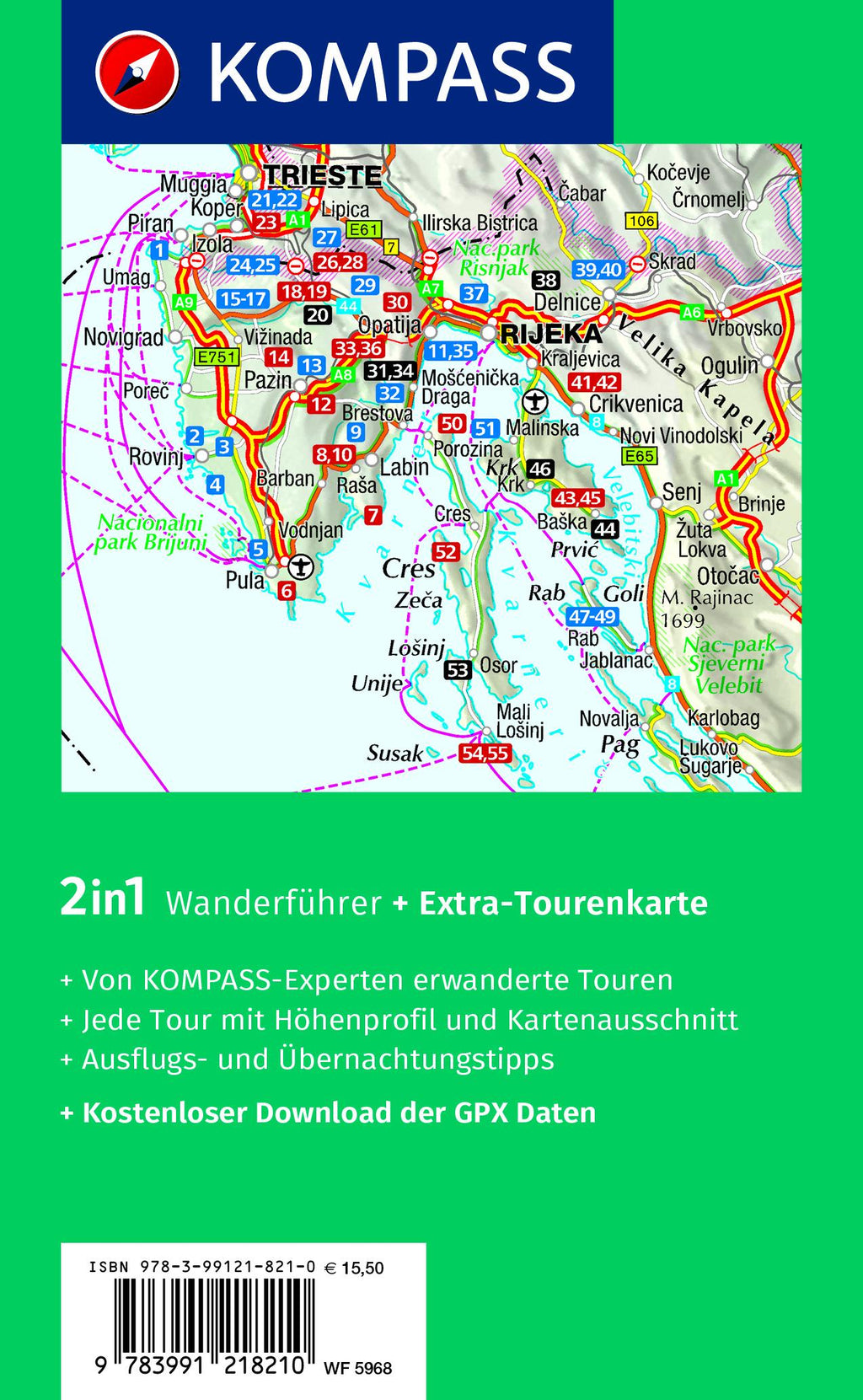 KOMPASS Wanderführer Istrien mit Kvarner-Bucht, Krk, Rab, Cres und Losinj, 55 Touren mit Extra-Tourenkarte