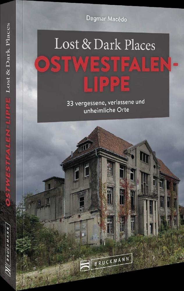 Lost & Dark Places Ostwestfalen-Lippe