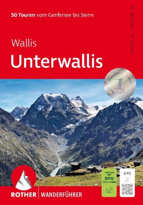 ROTHER Wanderführer Wallis: Unterwallis