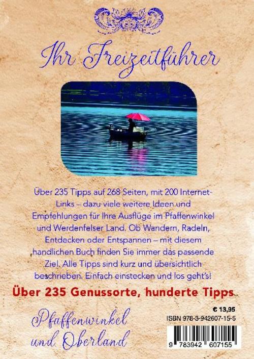 Wohin? Pfaffenwinkel und Werdenfelser Land