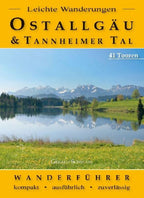 Leichte Wanderungen Ostallgäu und Tannheimer Tal