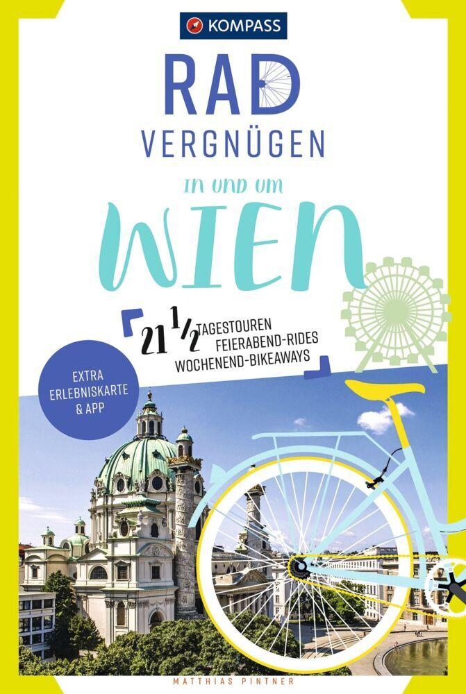KOMPASS Radvergnügen in und um Wien
