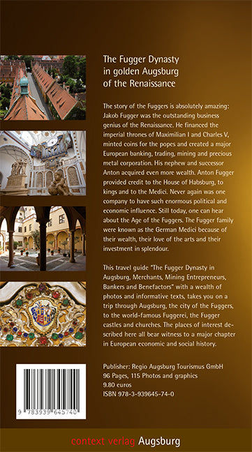The Fugger Dynasty in Augsburg