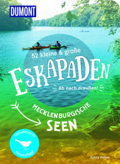 52 kleine & große Eskapaden Mecklenburgische Seen