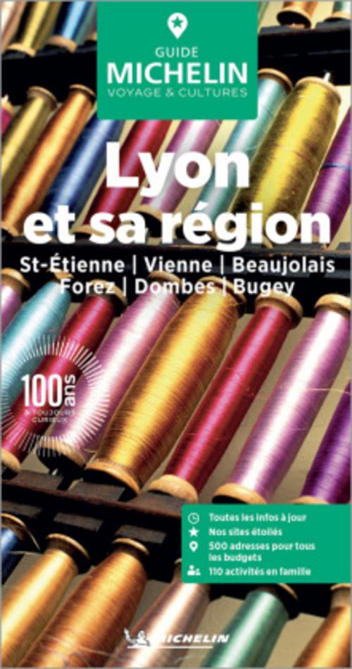 Michelin Le Guide Vert Lyon et sa région