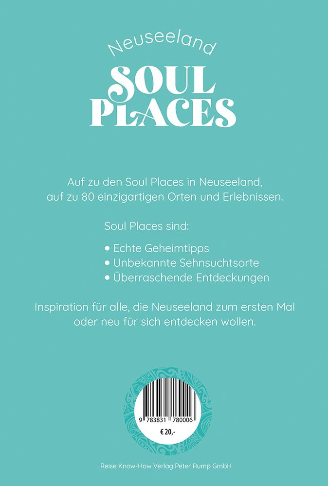 Soul Places Neuseeland - Die Seele Neuseelands spüren
