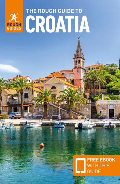 The Rough Guide to Croatia: Travel Guide with eBook