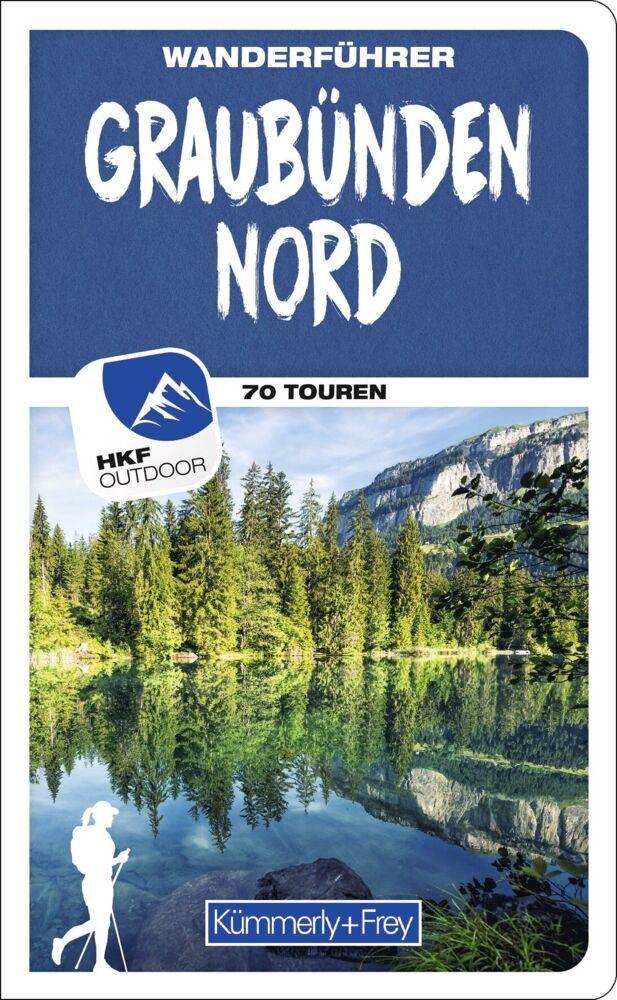 Graubünden Nord Wanderführer