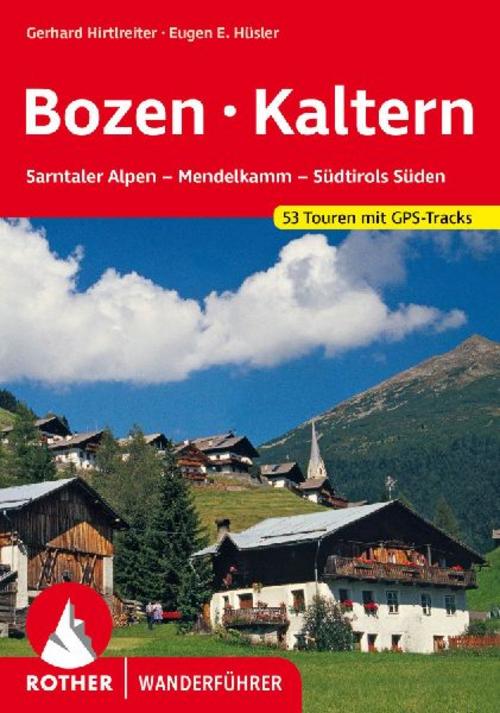 ROTHER Wanderführer Bozen - Kaltern