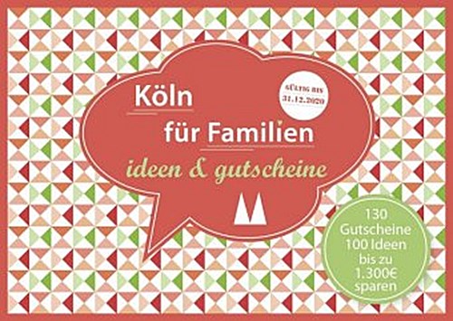Köln für Familien - ideen & gutscheine