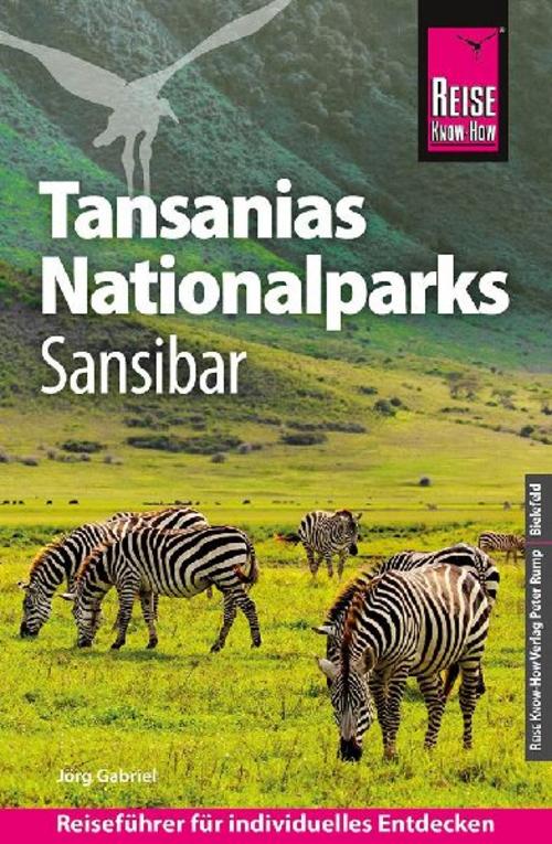 Reise Know-How Reiseführer Tansanias Nationalparks, Sansibar