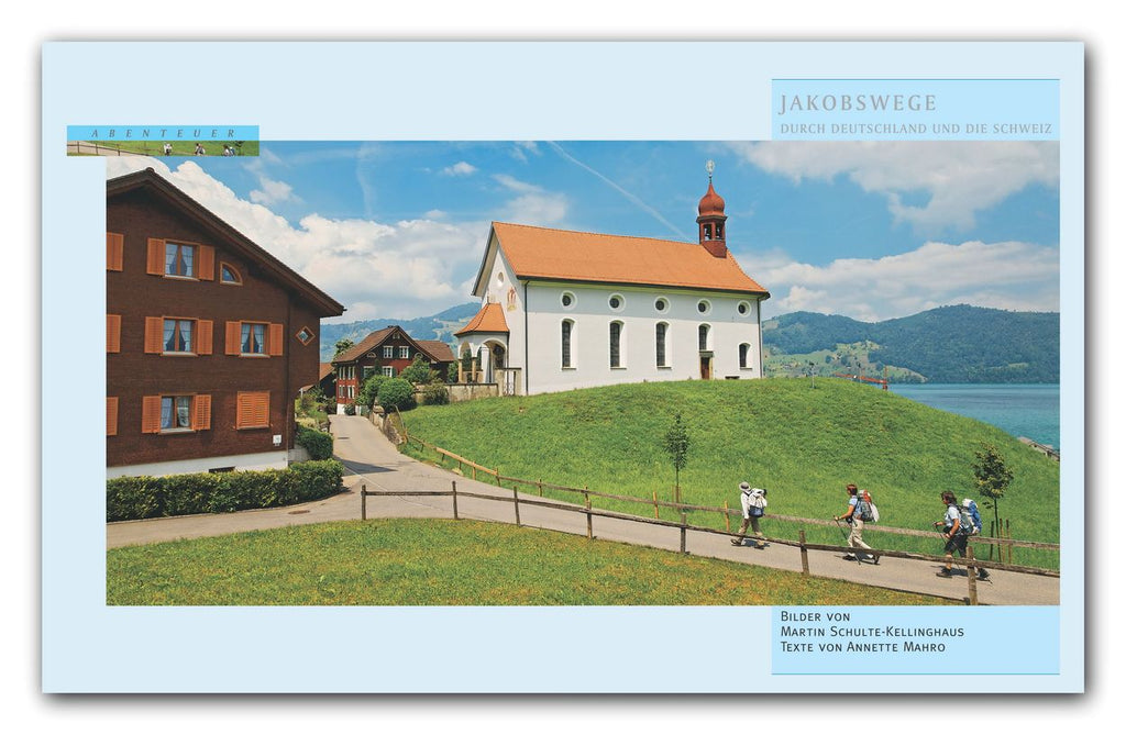 Jakobswege durch Deutschland und die Schweiz