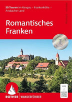 ROTHER Wanderführer Romantisches Franken