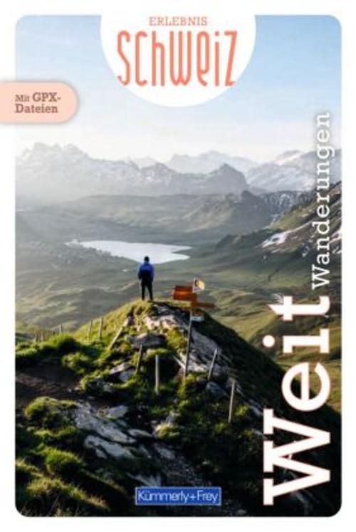 Kümmerly+Frey Erlebnis Schweiz Weitwanderungen - Wanderführer