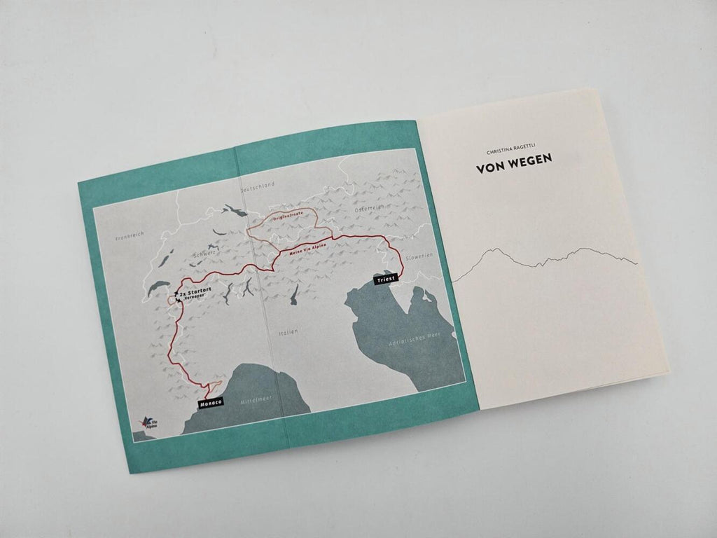 VON WEGEN. Allein auf der Via Alpina - 2363 Kilometer zu Fuss von Triest nach Monaco