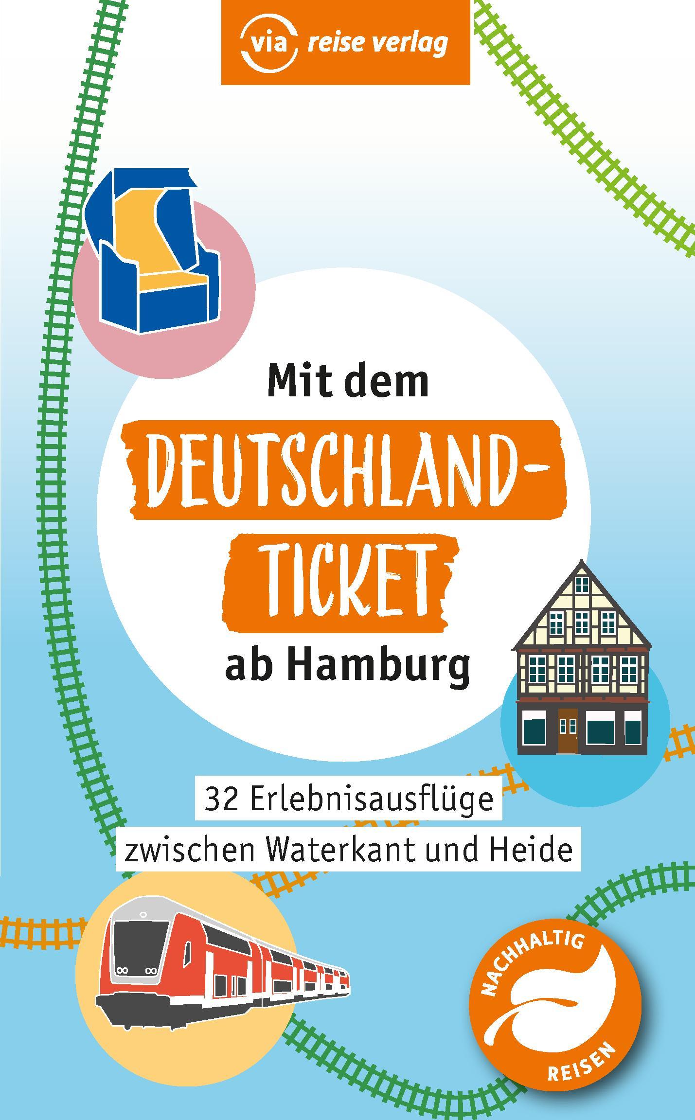 Mit dem Deutschland-Ticket ab Hamburg