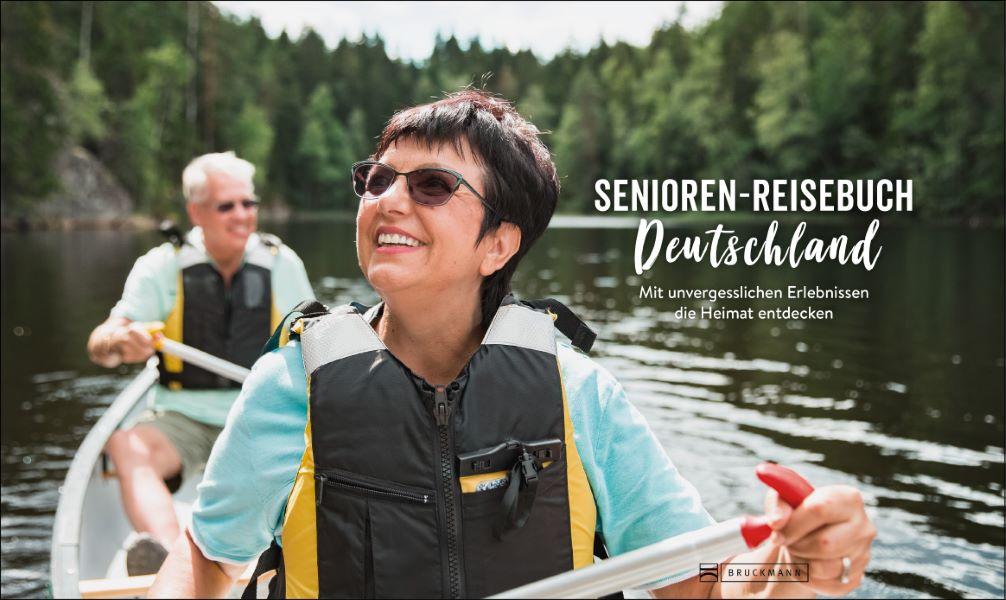 Das Senioren-Reisebuch Deutschland