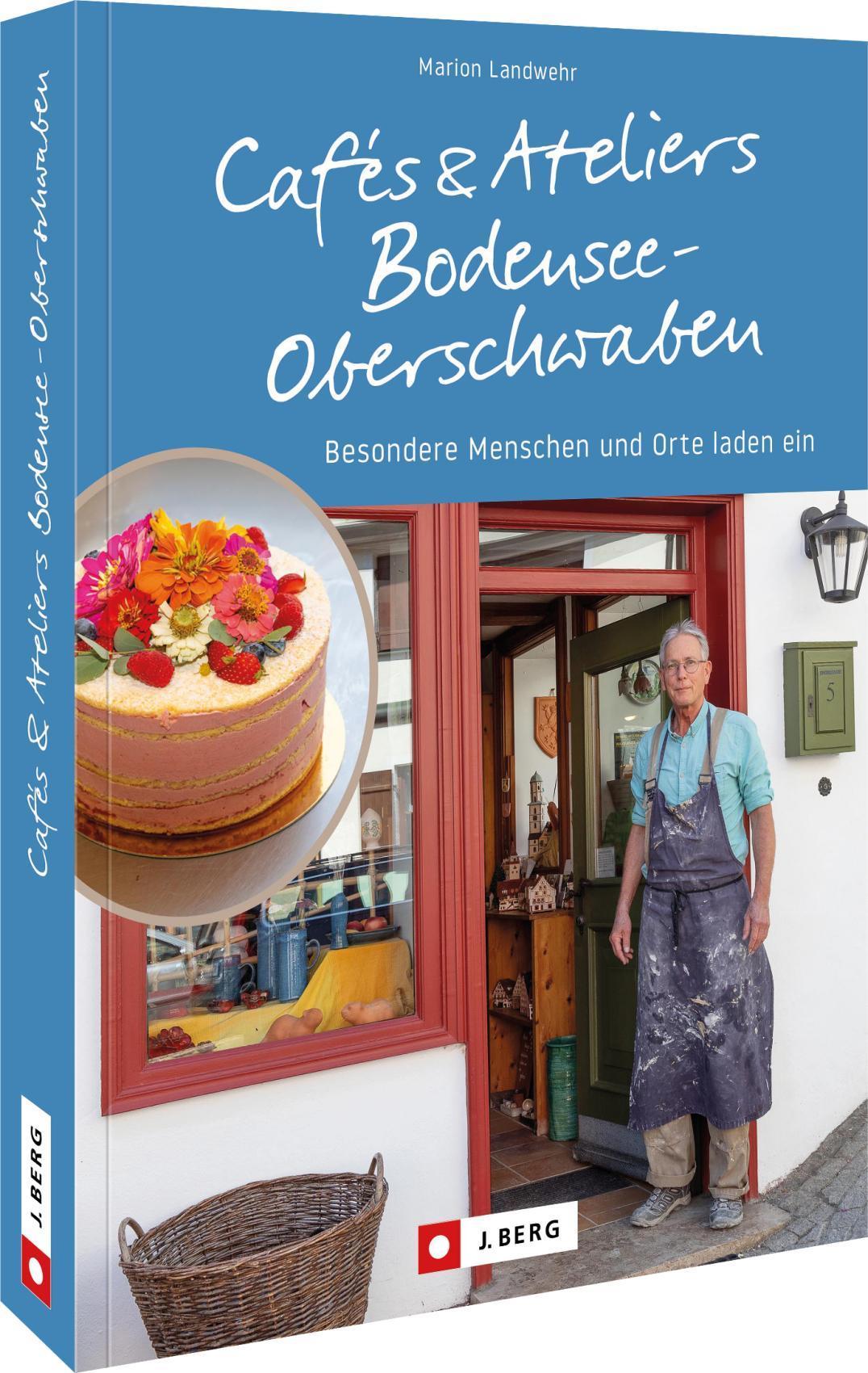Cafés und Ateliers Bodensee-Oberschwaben