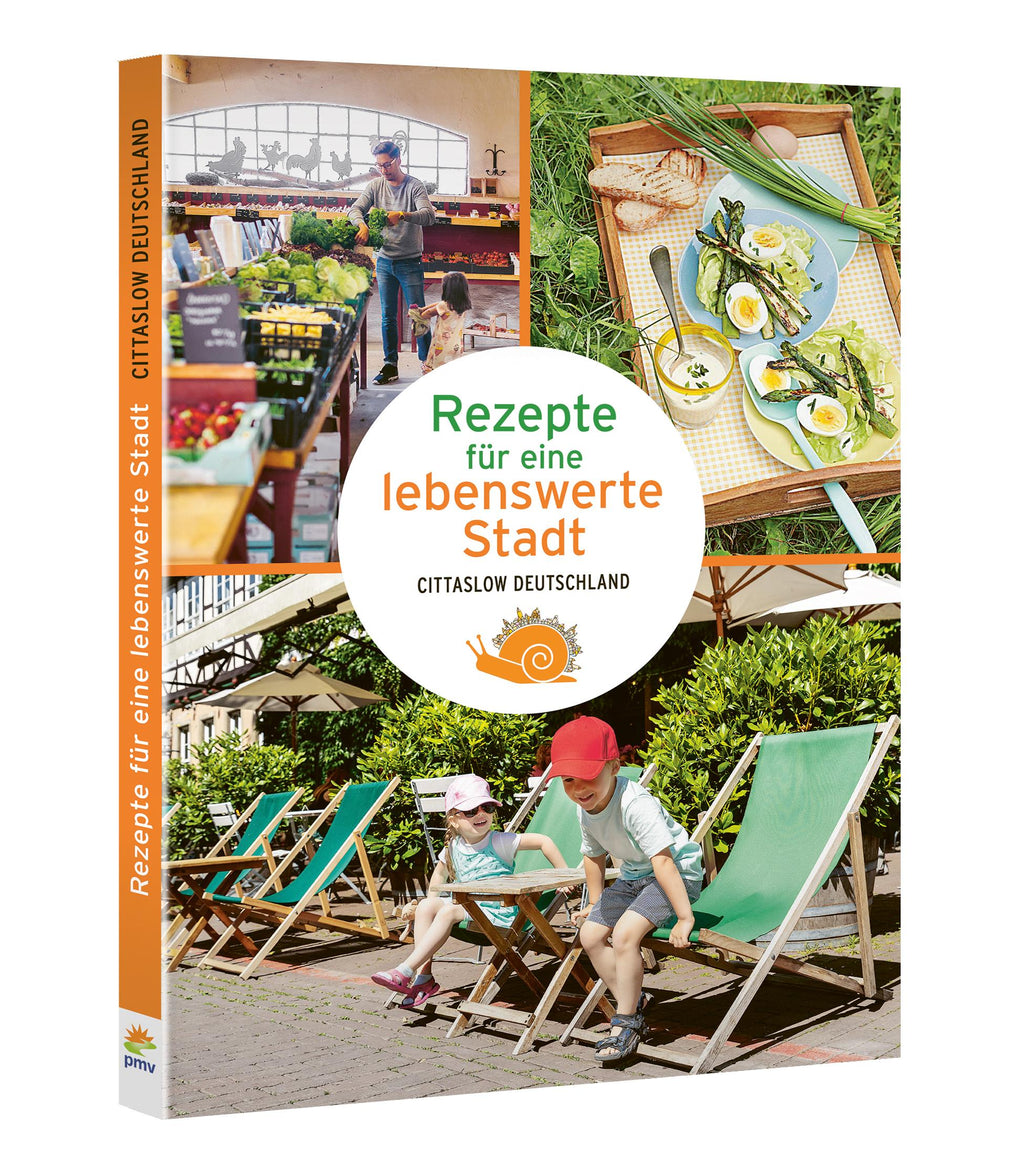 Rezepte für eine lebenswerte Stadt