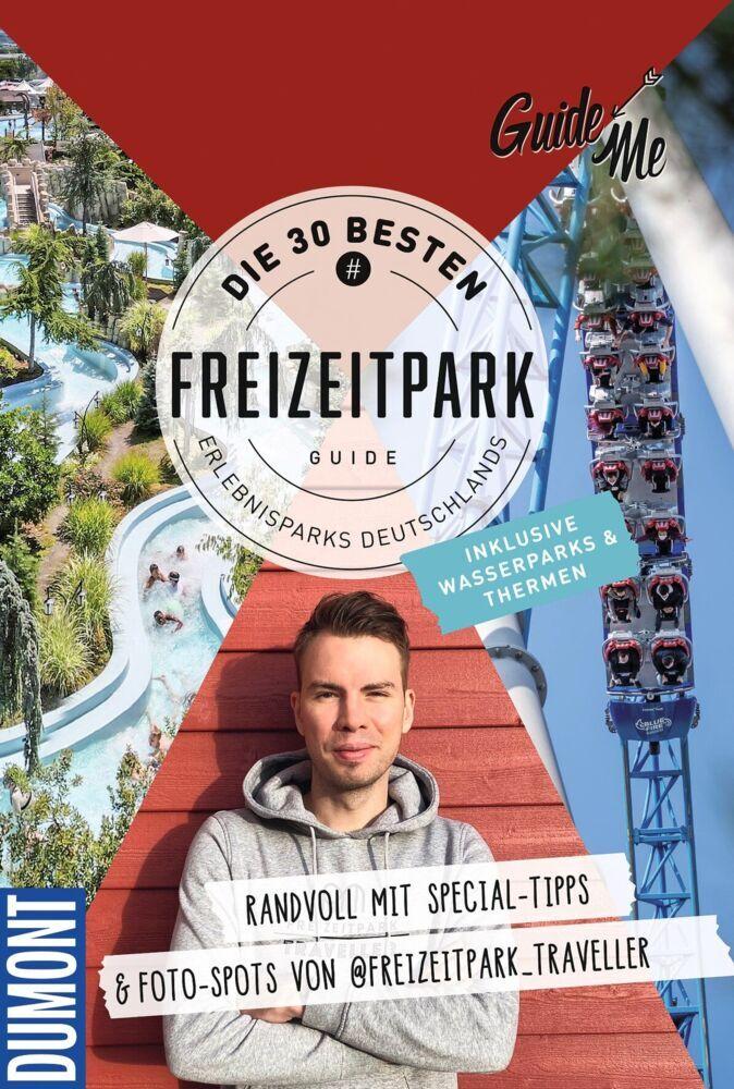 GuideMe Reiseführer \"Die 30 besten Freizeitparks Deutschlands inkl. Wasserparks & Thermen\"