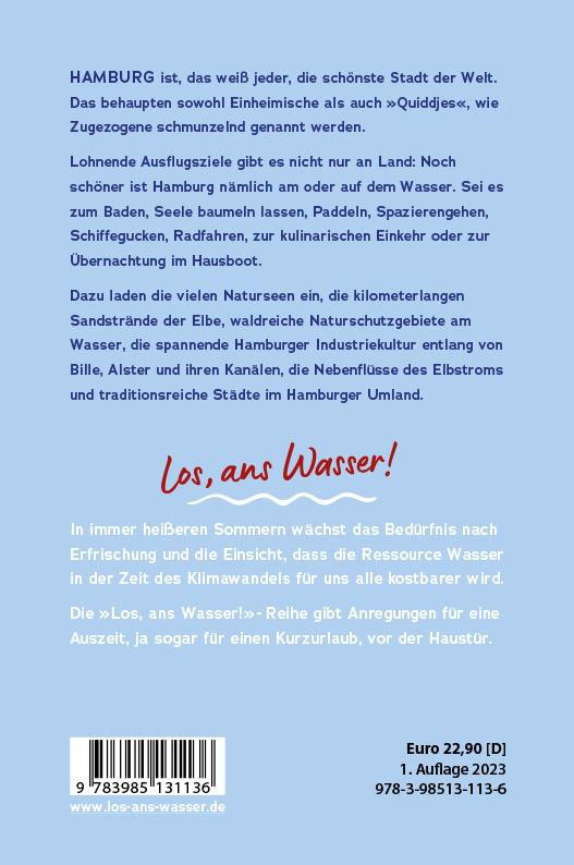 Los, ans Wasser! Hamburg