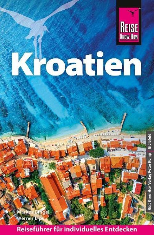 Reise Know-How Reiseführer Kroatien