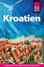 Reise Know-How Reiseführer Kroatien