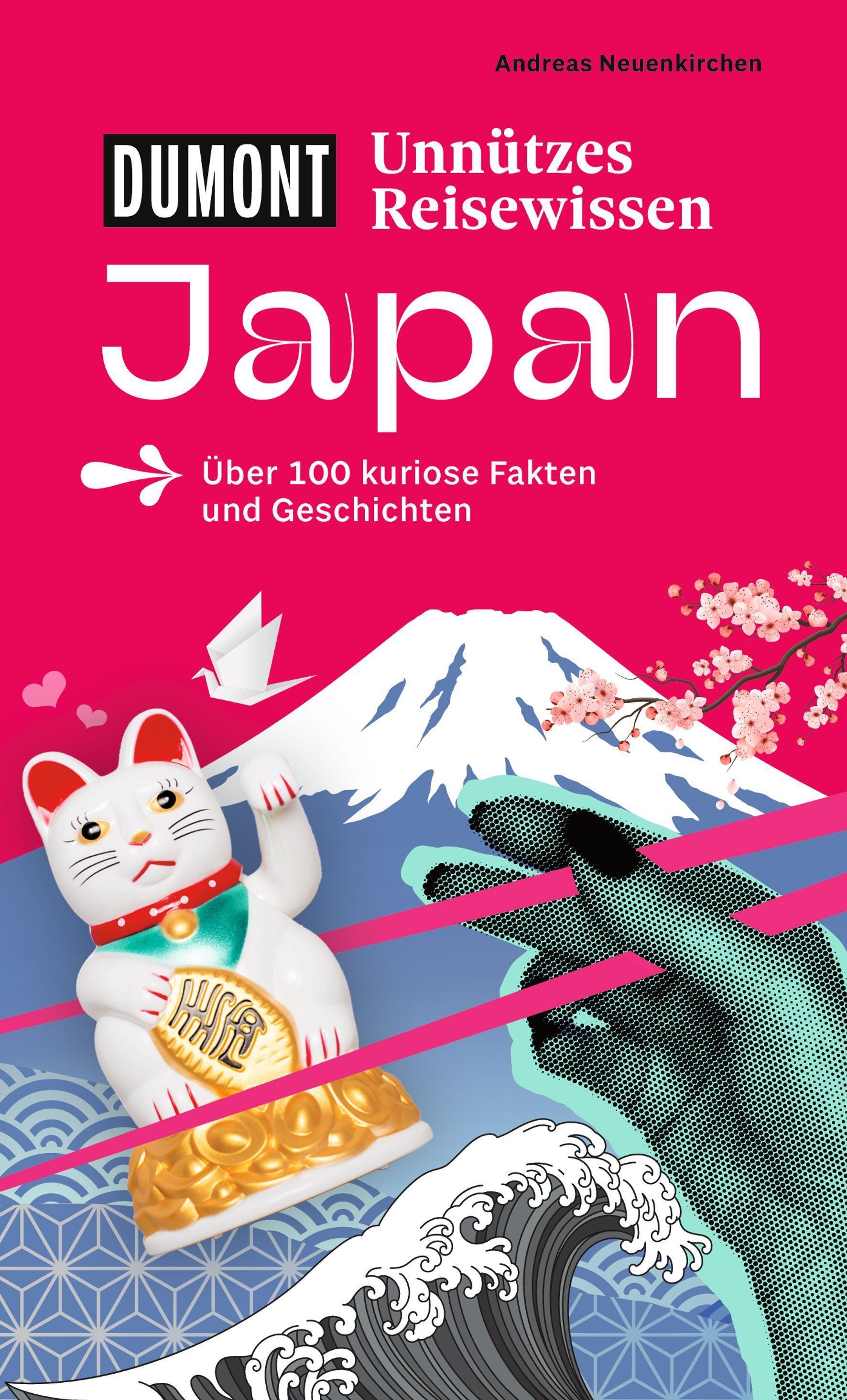 DUMONTs Unnützes Reisewissen Japan