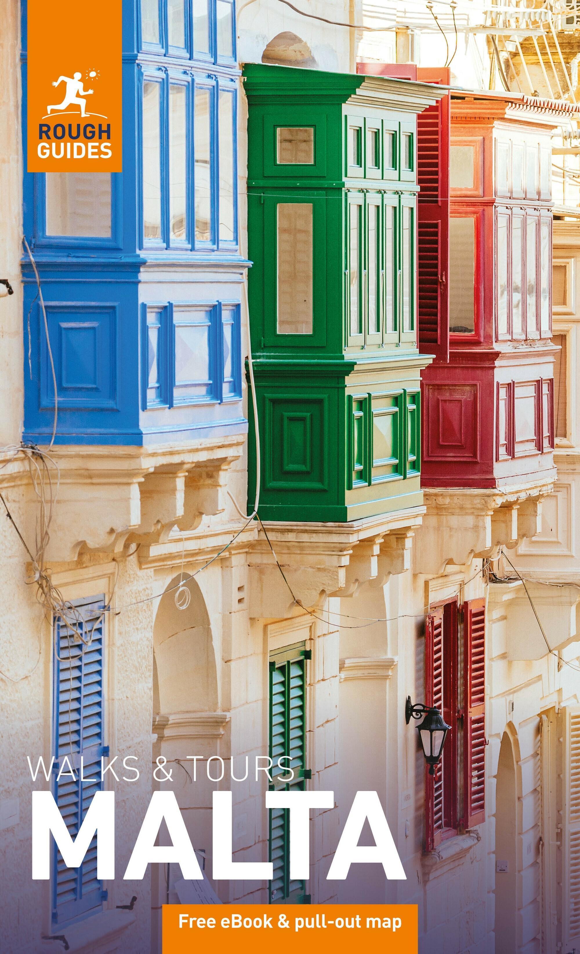 Rough Guides Walks and Tours Malta: Travel Guide with eBook
