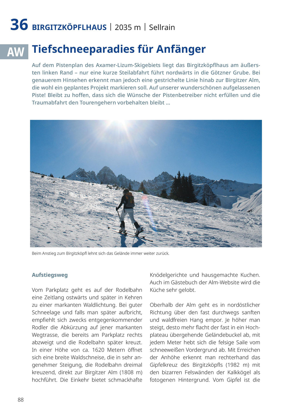 Pistengehen und leichte Skitouren