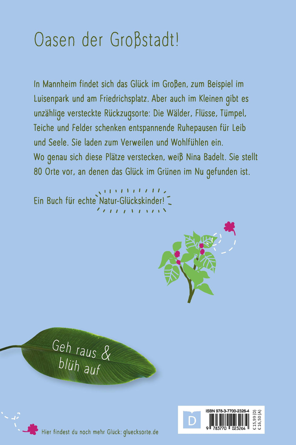 Grüne Glücksorte in Mannheim