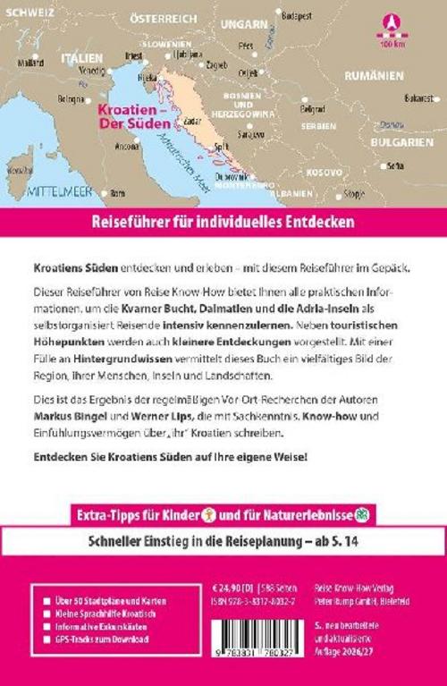Reise Know-How Reiseführer Kroatien - Der Süden: Kvarner Bucht, Dalmatien, Adriaküste