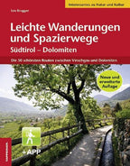 Leichte Wanderungen und Spazierwege Südtirol - Dolomiten