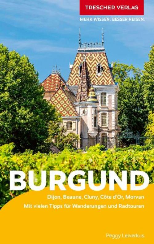 TRESCHER Reiseführer Burgund