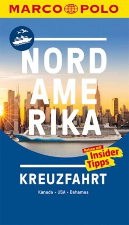 MARCO POLO Reiseführer Nordamerika Kreuzfahrt