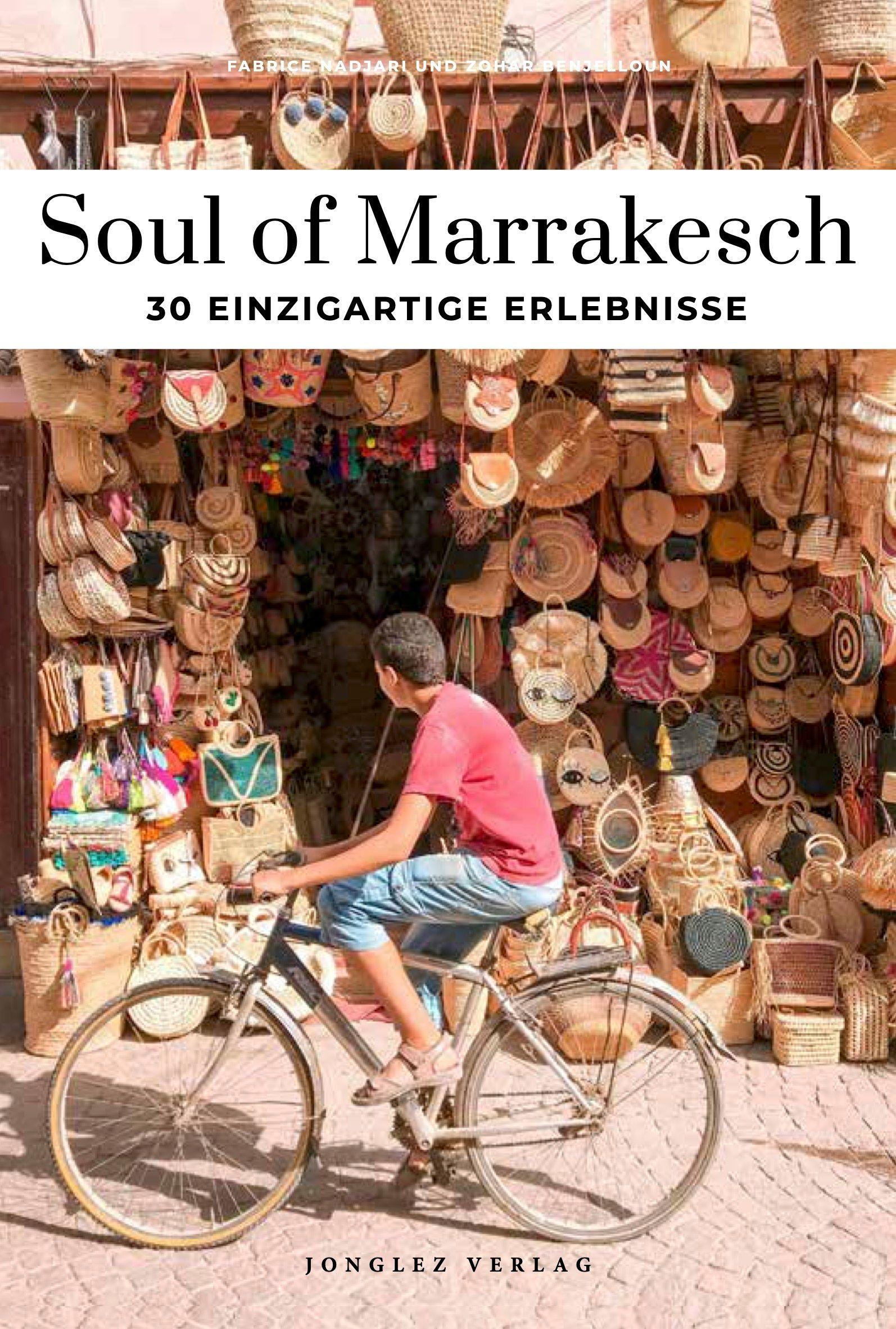 Soul of Marrakesch