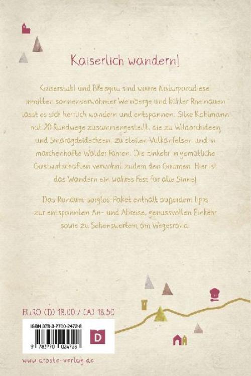 Kaiserstuhl/Breisgau. Wandern für die Seele
