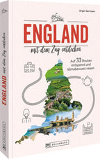England mit dem Zug entdecken