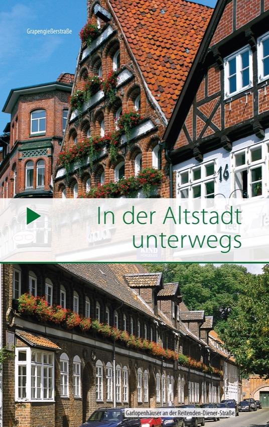 Lüneburg - Der Stadtführer